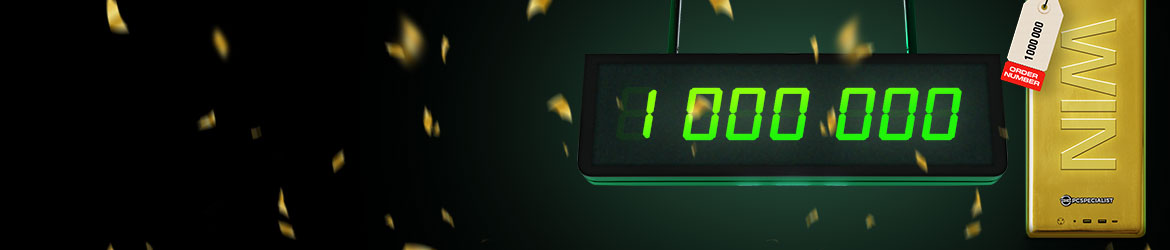1 000 000 Custom PCs Built To celebrate, you could WIN YOUR BUILD when you order between 8th and 24th August!